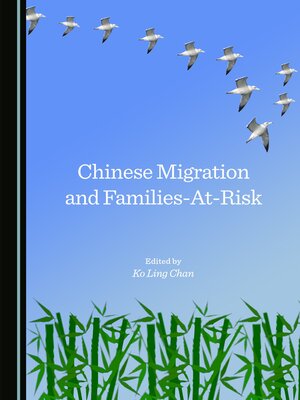 cover image of Chinese Migration and Families-At-Risk